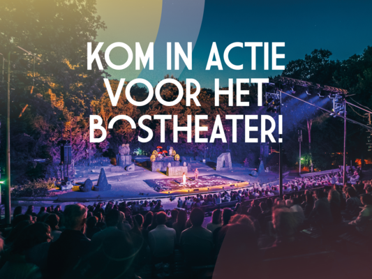 Kom in actie bostheater nieuw