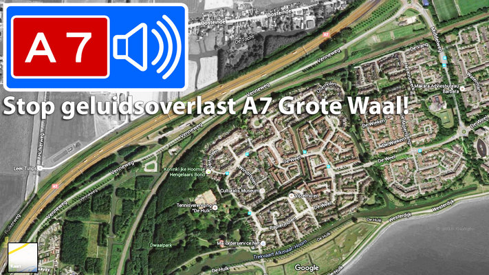 Stop geluidsoverlast a7 grote waal